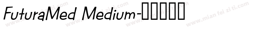 FuturaMed Medium字体转换